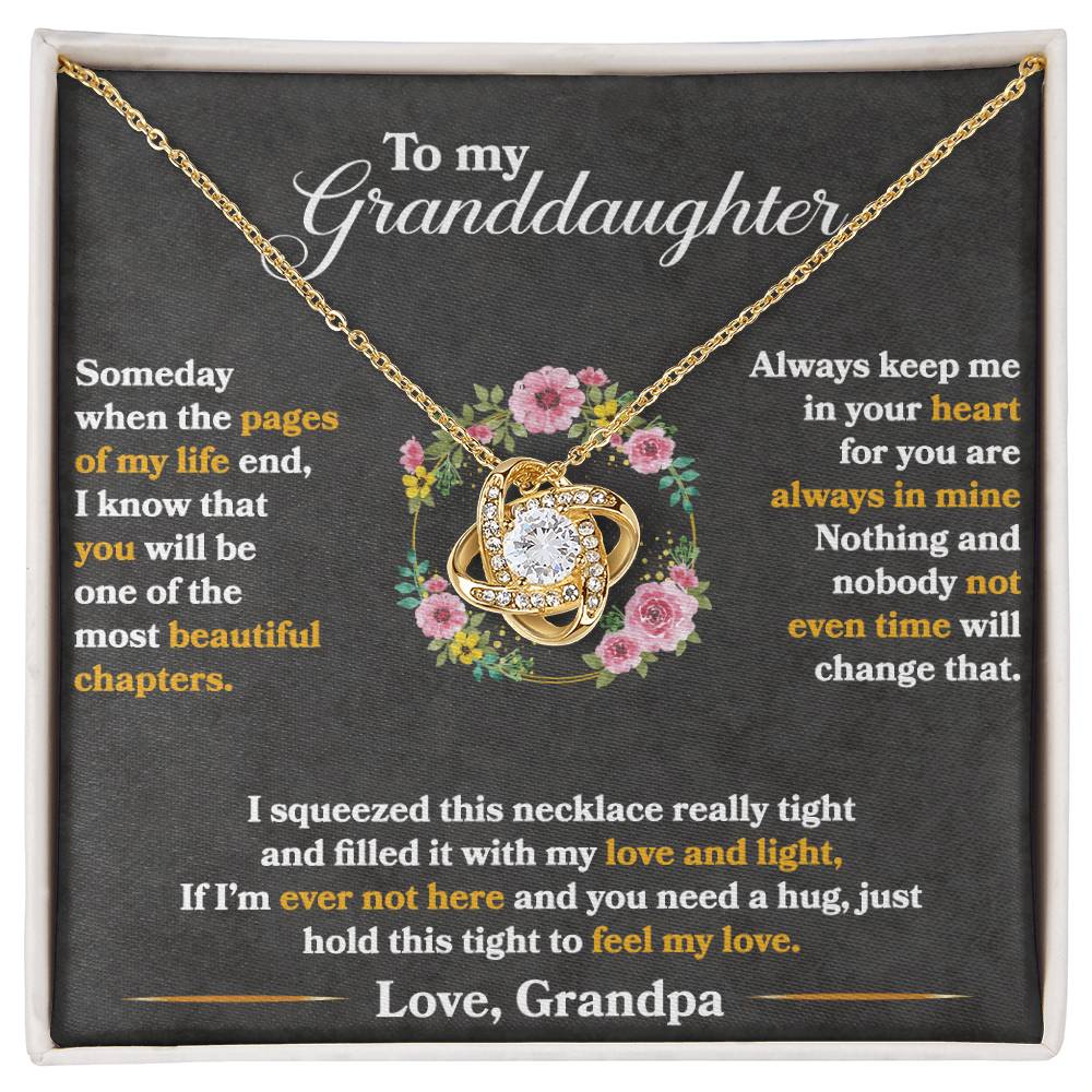 To My Granddaughter, Hold This Tight To Feel My Love-Buy Finer Things