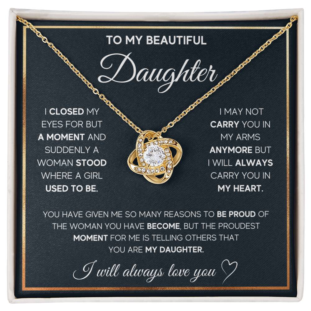 To My Daughter, I Will Always Carry You In My Heart-Buy Finer Things