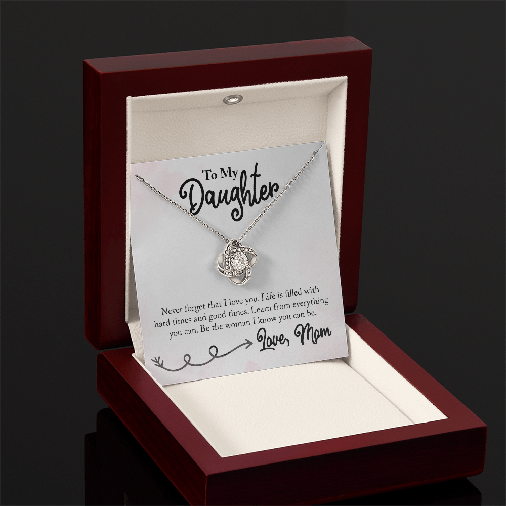 To My Daughter - Life Is Filled With Hard Times And Good Times - Necklace-Buy Finer Things