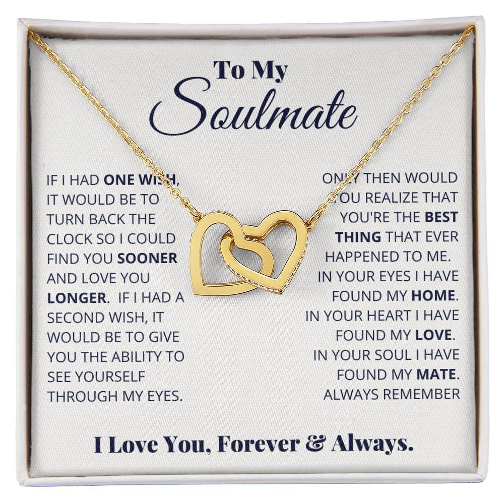 To My Soulmate, I Love You, Forever & Always-Buy Finer Things