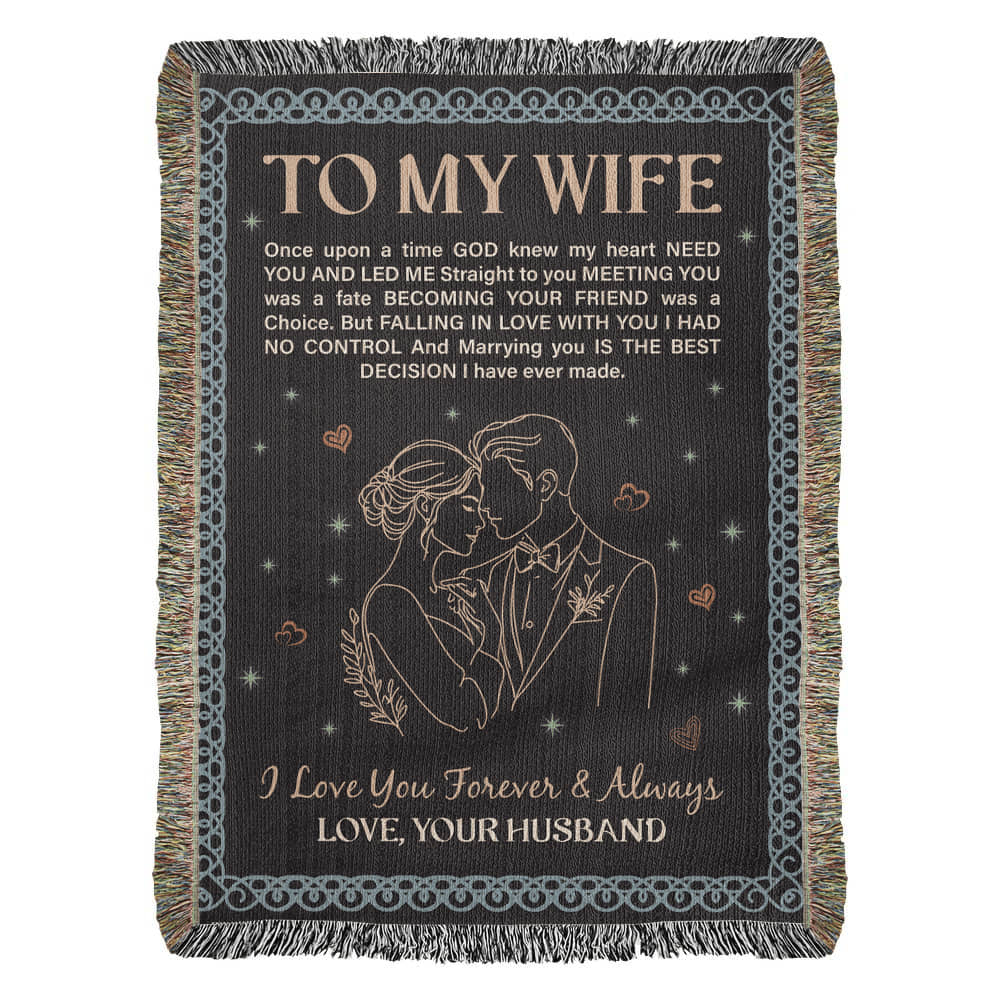 To My Wife - Heirloom Woven Blanket-Buy Finer Things