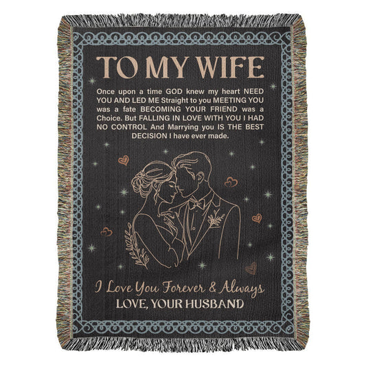 To My Wife - Heirloom Woven Blanket-Buy Finer Things