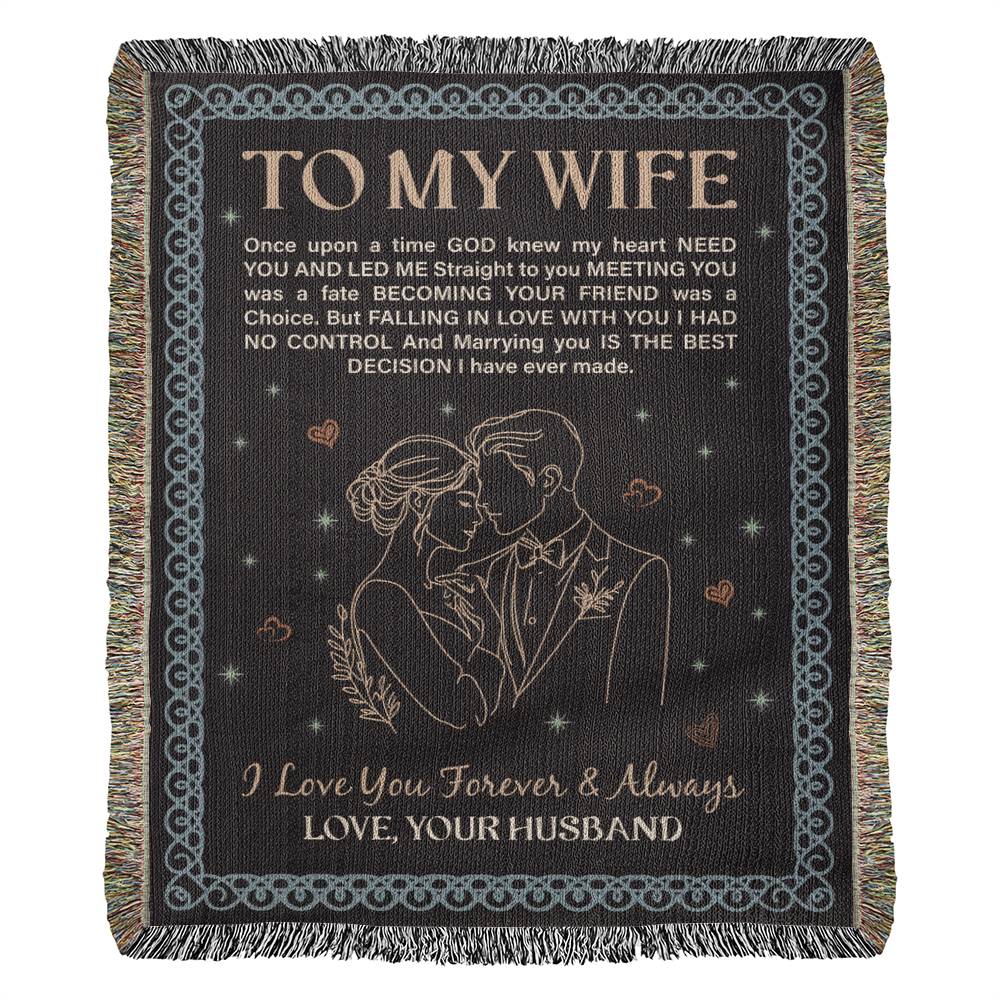 To My Wife - Heirloom Woven Blanket-Buy Finer Things