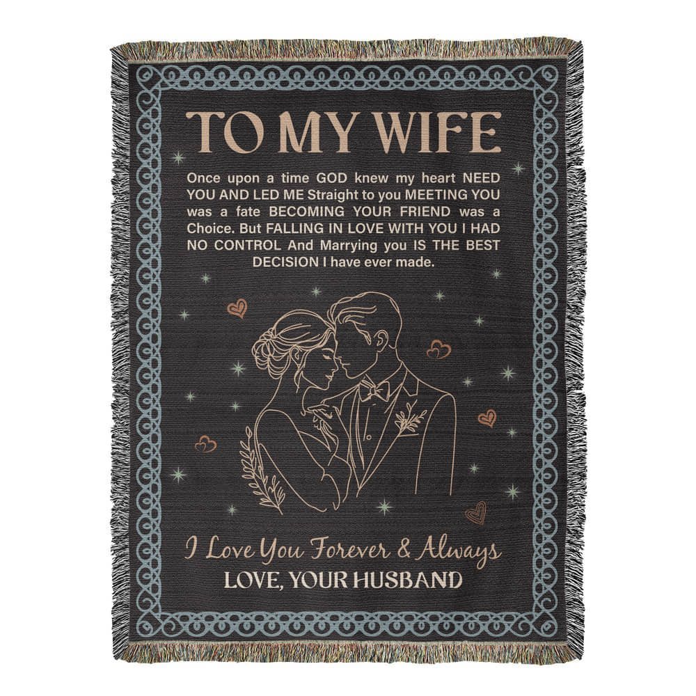 To My Wife - Heirloom Woven Blanket-Buy Finer Things